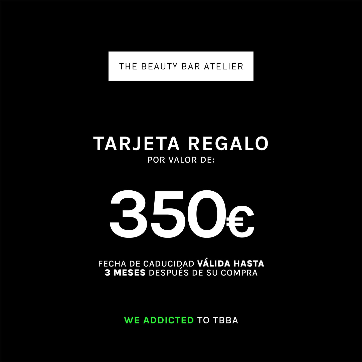 TARJETA REGALO 350€